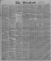 London Evening Standard Wednesday 26 June 1867 Page 1