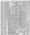 London Evening Standard Wednesday 29 April 1885 Page 6