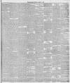 London Evening Standard Monday 16 April 1888 Page 5