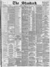 London Evening Standard Monday 06 May 1895 Page 1