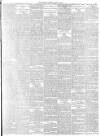 London Evening Standard Monday 10 April 1899 Page 5