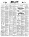 The Star Thursday 09 September 1869 Page 1