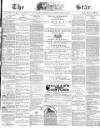 The Star Thursday 02 February 1871 Page 1