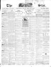 The Star Tuesday 13 February 1872 Page 1