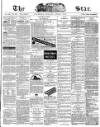 The Star Tuesday 02 June 1874 Page 1