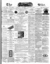 The Star Thursday 06 January 1876 Page 1