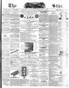 The Star Saturday 12 February 1876 Page 1