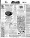 The Star Saturday 04 February 1882 Page 1