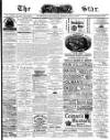 The Star Saturday 11 February 1882 Page 1