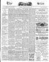 The Star Saturday 18 March 1893 Page 1
