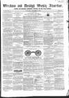 Wrexham Advertiser Saturday 09 September 1854 Page 1