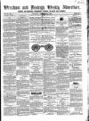 Wrexham Advertiser Saturday 23 September 1854 Page 1