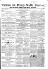 Wrexham Advertiser Saturday 16 June 1855 Page 1