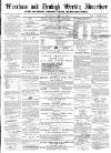 Wrexham Advertiser Saturday 12 January 1856 Page 1