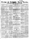 Wrexham Advertiser Saturday 05 April 1856 Page 1