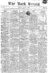 York Herald Saturday 21 April 1804 Page 1