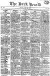 York Herald Saturday 23 May 1807 Page 1