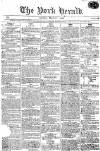 York Herald Saturday 11 March 1809 Page 1