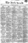 York Herald Saturday 26 August 1809 Page 1