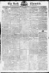 Bath Chronicle and Weekly Gazette Thursday 28 April 1796 Page 1