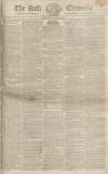 Bath Chronicle and Weekly Gazette Thursday 30 November 1820 Page 1