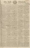 Bath Chronicle and Weekly Gazette Thursday 19 May 1825 Page 1