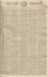 Bath Chronicle and Weekly Gazette Thursday 14 July 1825 Page 1