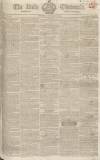 Bath Chronicle and Weekly Gazette Thursday 26 February 1829 Page 1