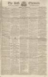 Bath Chronicle and Weekly Gazette Thursday 22 September 1831 Page 1