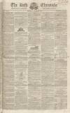 Bath Chronicle and Weekly Gazette Thursday 01 December 1831 Page 1