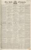 Bath Chronicle and Weekly Gazette Thursday 24 May 1832 Page 1