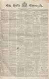 Bath Chronicle and Weekly Gazette Thursday 13 February 1834 Page 1