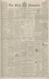 Bath Chronicle and Weekly Gazette Thursday 02 February 1837 Page 1