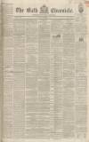 Bath Chronicle and Weekly Gazette Thursday 21 December 1837 Page 1