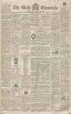 Bath Chronicle and Weekly Gazette Thursday 22 March 1838 Page 1
