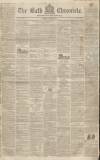 Bath Chronicle and Weekly Gazette Thursday 21 February 1839 Page 1