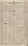Bath Chronicle and Weekly Gazette Thursday 28 February 1839 Page 1