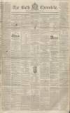 Bath Chronicle and Weekly Gazette Thursday 21 March 1839 Page 1