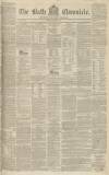Bath Chronicle and Weekly Gazette Thursday 19 March 1840 Page 1