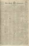 Bath Chronicle and Weekly Gazette Thursday 14 May 1840 Page 1