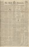 Bath Chronicle and Weekly Gazette Thursday 10 September 1840 Page 1