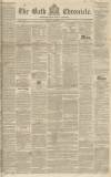 Bath Chronicle and Weekly Gazette Thursday 24 September 1840 Page 1