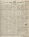 Bath Chronicle and Weekly Gazette Thursday 30 September 1841 Page 1