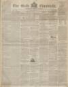 Bath Chronicle and Weekly Gazette Thursday 06 January 1842 Page 1