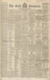 Bath Chronicle and Weekly Gazette Thursday 28 April 1842 Page 1