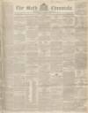 Bath Chronicle and Weekly Gazette Thursday 15 December 1842 Page 1