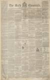 Bath Chronicle and Weekly Gazette Thursday 05 January 1843 Page 1