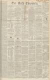 Bath Chronicle and Weekly Gazette Thursday 10 October 1844 Page 1