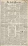 Bath Chronicle and Weekly Gazette Thursday 04 January 1849 Page 1
