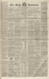 Bath Chronicle and Weekly Gazette Thursday 29 September 1853 Page 1